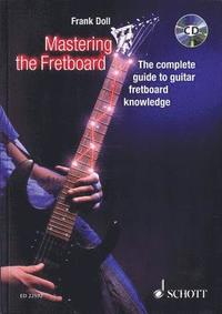 bokomslag Mastering The Fretboard