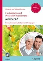 Waltraud Borries, Christoph Borries - Hochbetagte und Menschen mit Demenz aktivieren, Häftad