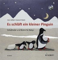 Carla Häfner - Es schläft ein kleiner Pinguin, Inbunden