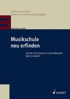 bokomslag Musikschule neu erfinden