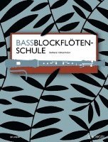 bokomslag Bassblockflötenschule
