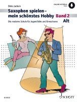 bokomslag Saxophon spielen - mein schönstes Hobby