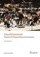 bokomslag Zukunft(s)orchester