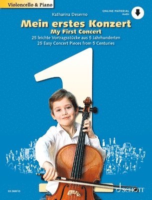 My First Concert: 25 Concert Pieces from 5 Centuries for Cello and Piano - Book/Audio Online 1