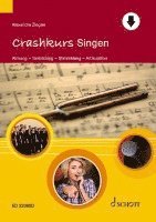 Alexandra Ziegler - Crashkurs Singen, Häftad