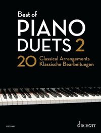bokomslag Best of Piano Duets 2: 20 Classical Arrangements - Piano 4 Hands