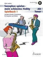 bokomslag Saxophon spielen - mein schönstes Hobby