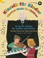 bokomslag Classical Music for Children - 25 Easy Pieces for Violin and Piano