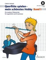 bokomslag Querflöte spielen - mein schönstes Hobby