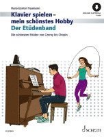 Hans-Gunter Heumann - Der Etudenband - The Volume of Studies Die Schonsten Etuden Von Czerny Bis Chopin - The Most Beautiful Studies from Czerny to Chopin Piano, Häftad