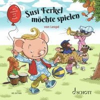 bokomslag Susi Ferkel möchte spielen