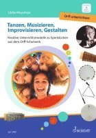 bokomslag Tanzen, Musizieren, Improvisieren, Gestalten