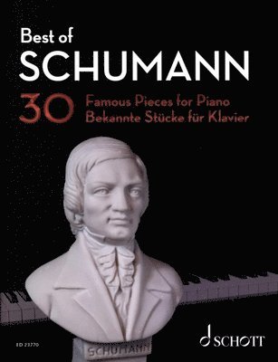 bokomslag Best of Schumann: 30 Famous Pieces for Piano - Ed. Hans-Guenter Heumann