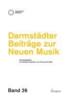 Darmstädter Beiträge zur Neuen Musik, Band 26 1