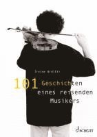 bokomslag 101 Geschichten eines reisenden Musikers