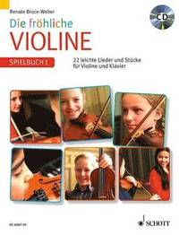 bokomslag Die fröhliche Violine Spielbuch 1 mit CD
