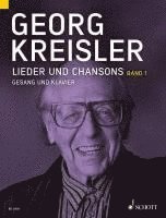 bokomslag Georg Kreisler. Lieder und Chansons. Gesang und Klavier. Band 1