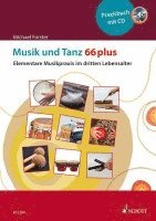 bokomslag Musik und Tanz 66 plus