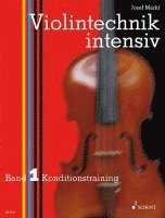 bokomslag Violintechnik intensiv. Band 1. Violine