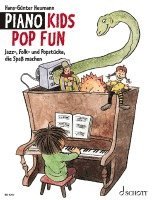 bokomslag Piano Kids. Die Klavierschule für Kinder mit Spass und Aktion / Piano Kids Pop Fun