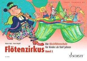 bokomslag Flötenzirkus Band 2