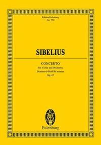 bokomslag Violin Concerto in D Minor, Op. 47: Edition Eulenburg No. 770