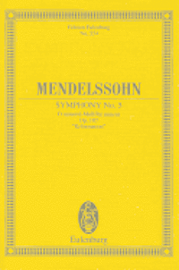 Symphony No. 5 in D Minor, Op. 107 Reformation: Edition Eulenburg No. 554