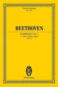 bokomslag Symphony No. 1 in C Major, Op. 21: Edition Eulenburg No. 418