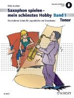 bokomslag Saxophon spielen - mein schönstes Hobby