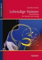 bokomslag Lebendige Stimme - Stimmbildung Fur Sprache Und Gesang