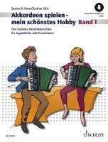 bokomslag Akkordeon spielen - mein schönstes Hobby Band 1