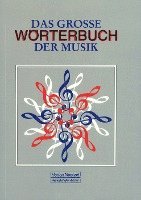 bokomslag Das große Wörterbuch der Musik