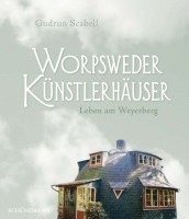 bokomslag Worpsweder Künstlerhäuser