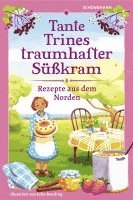 bokomslag Tante Trines traumhafter Süßkram