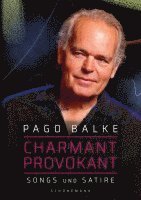 Pago Balke - Charmant provokant, Häftad