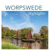 bokomslag Worpswede Highlights