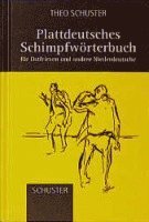 bokomslag Plattdeutsches Schimpfwörterbuch