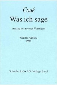 bokomslag Was Ich Sage: Auszug Aus Meinen Vortragen