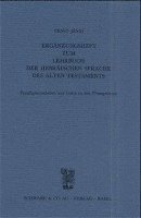 Erganzungsheft Zum Lehrbuch Der Hebraischen Sprache: Paradigmentabellen Und Index Zu Den Ubungssatzen 1