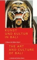 Urs Ramseyer - Kunst Und Kultur in Bali: Museum Der Kulturen, Basel. Deutsche Ausgabe, Häftad