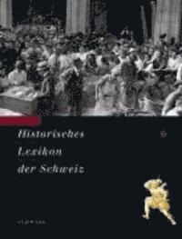 Schwabe - Historisches Lexikon Der Schweiz (Hls). Gesamtwerk. Deutsche Ausgabe: Haab - Juond, Inbunden