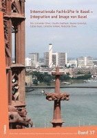 Esther Gloor, Ramon Gonzalez - Internationale Fachkrafte in Basel - Integration Und Image Von Basel, Häftad