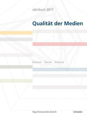 bokomslag Qualitat Der Medien: Jahrbuch 2017