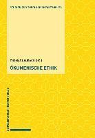 Thomas Laubach - Okumenische Ethik, Häftad