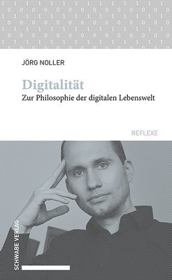 bokomslag Digitalitat: Zur Philosophie Der Digitalen Lebenswelt