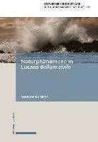 bokomslag Naturphanomene in Lucans Bellum Civile