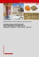 bokomslag Archeologia Svizzera Nel Mediterraneo Occidentale: Immagini, Oggetti, Pratiche E Contesti