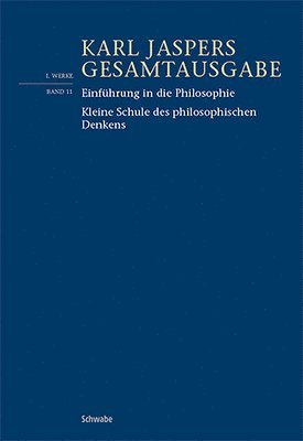 bokomslag Einführung in die Philosophie / Kleine Schule des philosophischen Denkens