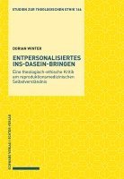 bokomslag Entpersonalisiertes Ins-Dasein-Bringen