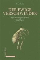 bokomslag Der Ewige Verschwinder: Eine Kulturgeschichte Des Flohs